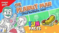George Washington Carver for Kids | The Incredible Peanut Man | MegaGeex