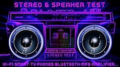 Stereo & Speaker Test | Prueba de Equipos | Hi-Fi | Altavoces Bluetooth | Auriculares [Stereo Test]