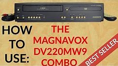 MAGNAVOX DVD VCR 2-IN-1 COMBO PLAYER DV220MW9 PRODUCT DEMO