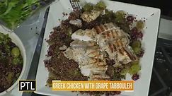 Cooking Corner Recipe: Greek Chicken with Grape Tabbouleh