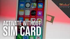 Activate iPhone Without SIM Card - New in iOS 12