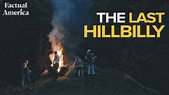 The Last Hillbilly of the Appalachian People