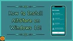 How To Install The AltStore A Free Apple App Store Alternative On Windows 11