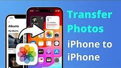[3 Ways] How to Transfer Photos from iPhone to iPhone 15/14