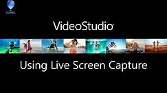 VideoStudio - Live Screen Capture - Screen Recorder