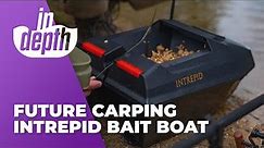 Future Carping Intrepid Bait Boat – In Depth