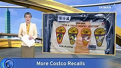 Costco Taiwan Ordered To Recall More Tainted Cheese