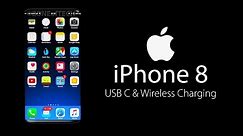 iPhone 8 & USB C - Everything You Need to Know!