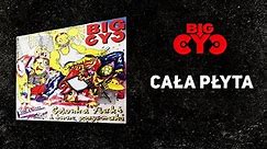 BIG CYC - Golonka, flaki i inne przysmaki (1995) | Cała płyta
