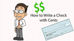 How to Write a Check with Cents | Money Instructor