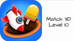 Match 3D - Matching Puzzle Game Level 10
