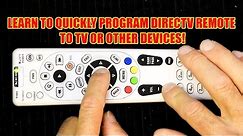 How to Program Your DirecTV Remote to Operate Your TV....