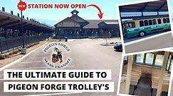 The Ultimate Guide to Pigeon Forge Mass Transit Trolley System