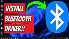 How To Download And Install Bluetooth Drivers For Windows 11/10/8/7 PC Or Laptop