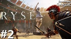 Zagrajmy w Ryse: Son of Rome [XONE] odc. 2 - Żądza zemsty