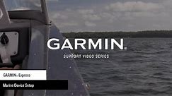 Support: Setting Up Garmin Express for Marine Devices