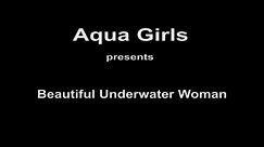 Clip 0126 - Beautiful Underwater Woman