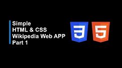 How to make simple Wikipedia App | Part 1 | HTML5 & CSS3 #cssproject #htmlproject