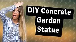 How to Create Your Own Concrete Garden Statue: Easy DIY Steps