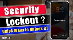 iPhone Unavailable / Security Lockout? Quick Ways to Unlock it!