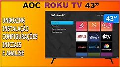 AOC ROKU TV 43 POLEGADAS | Unboxing, instalação e analises iniciais dessa SMART TV | 43S5135/78G
