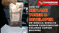 TUTORIAL: How to Replace Developer & Toner on Konica Minolta Bizhub C220/C280/C360 COLORED COPIER
