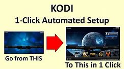 Kodi – SUPER EASY Fully Automated 1-Click Setup (TV Addons)