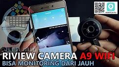 Review Unboxing dan Tutorial Camera Mini A9 Bisa Monitoring dari Jarak Jauh Menggunakan HP