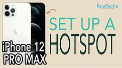 iPhone 12 Pro MAX - How to set up a WiFi Hotspot | Howtechs