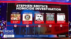 Stephen Smith’s phone, tablet unlocked by investigators: ‘It will yield some information’ | CUOMO