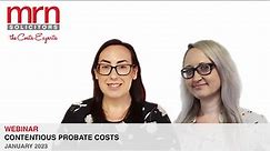 MRN Contentious Probate Costs Webinar 2023
