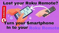 How to download the Roku TV remote app official from Roku inc. | turn your phone into Roku remote