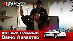 Appliance Service Technicians Arrested in Customers Home -Incredible responses