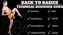 Back To Basics | Technical Beginner's Guide To Kickboxing