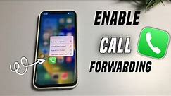 How to enable call forwarding in iphone | How to turn on call forwarding iphone |