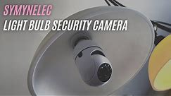 SYMYNELEC Light Bulb Security Camera 1080P Review & Test | SYMYNELEC 360 Degree Light Bulb Camera