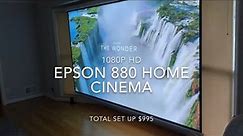 Home Cinema on a budget. Epson 880 - 3LCD system