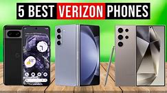 Best Verizon Phones 2024 | Top 5 Best Smartphone 2024