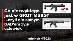 Karabinek MSBS Grot: zły, dobry, czy coraz lepszy?