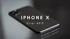 Error 4013 iPhone X / XS / XR