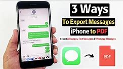 How to Export Text Messages from iPhone to PDF (3 Ways Including Free Ones)