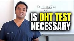 Measuring DHT levels Before Starting Finasteride