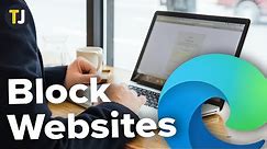 How to Block Websites on Edge