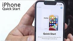 How to Setup an iPhone Using Quick Start