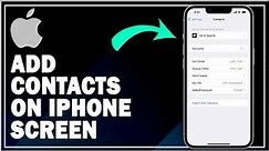 How To Add Contact On iPhone Screen | Step By Step