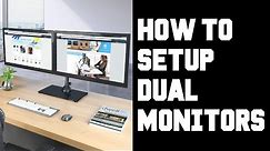 Easy How To Setup Dual Monitors - How To Setup Two Monitors on One Computer Windows 10 PC