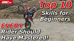 Top 10 Skills for Beginners EVERY Rider Should Have Mastered!