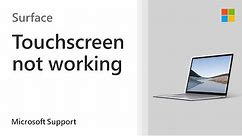 Surface touchscreen not working | Microsoft