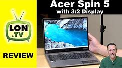 Acer Spin 5 Laptop Review - 2020 / 2021 Two in One with 3:2 Display - SP513-54N-74V2
