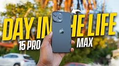 iPhone 15 Pro Max - Real Day In The Life Review (Camera & Battery Test)